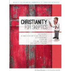 Christianity for Skeptics - Dr Steve Kumar with Dr Jonathan Sarfati